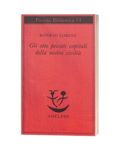 Konrad lorenz gli otto - otto, peccati