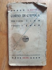 Libro- Corso Di Chimica Per I Licei 1918- A. Battelli