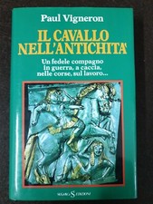 IL CAVALLO NELL'ANTICHITA' di