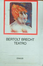 TEATRO. 4VV  BRECHT BERTOLT