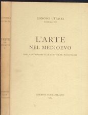 L’ARTE NEL MEDIOEVO PRIMO