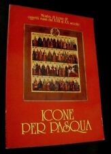 ICONE PER PASQUA mostra di Icone e oggetti russi dal XVII al XX secolo 