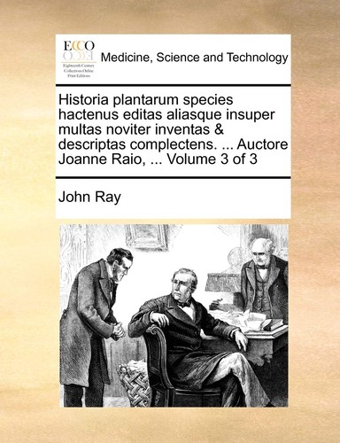 Historia plantarum species - plantarum,