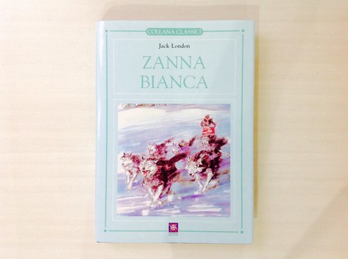 Zanna bianca jack london - zanna,