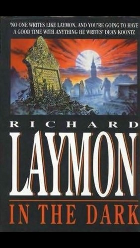 Richard laymon the dark - the, dark'