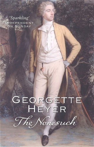 Georgette heyer the nonesuch - georgette,