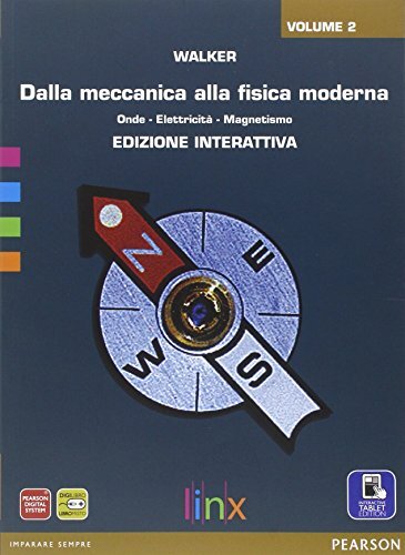 Dalla meccanica alla fisica - meccanica,