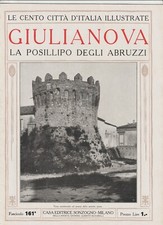 GIULIANOVA - CENTO CITTA' D'ITALIA ILLUSTRATE 161 - ANNI 20 "PERFETTO"