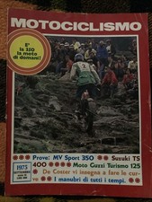 MOTOCICLISMO 1975 Settembre MV Sport 350 Suzuki TS 400 Moto Guzzi Turismo 125