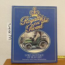 Book Royalty on the Road by Lord Montagu of Beaulieu Libro Auto D’epoca