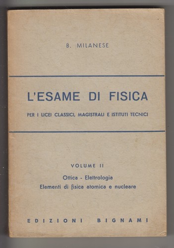 Esame fisica vol - l'esame, di