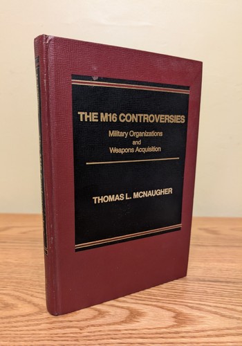 The m16 controversies - the,