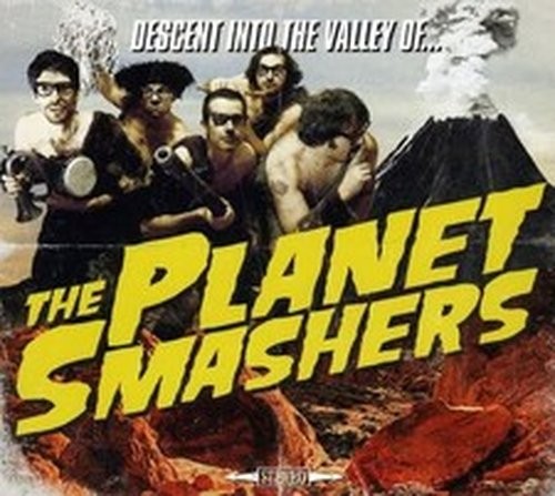 Planet smashers descent into - smashers,