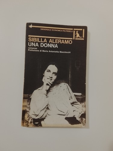 Sibilla aleramo una donna - una,