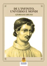 Giordano bruno infinito - bruno, l'infinito