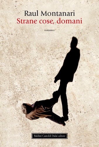 Strane cose domani romanzo - cose,,
