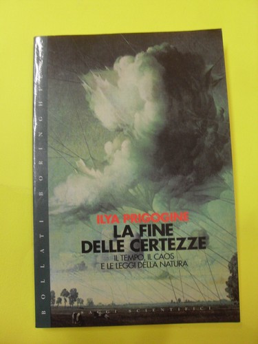 Prigogine fine delle certezze - prigogine-,