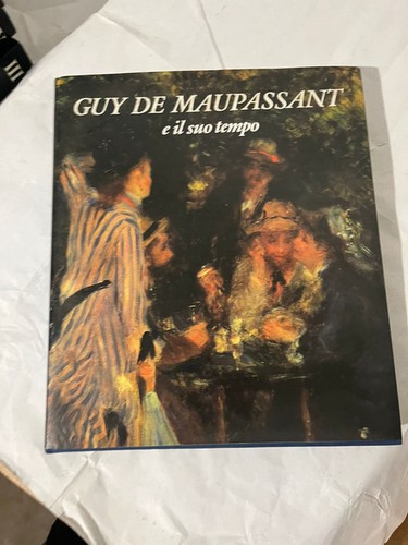 Guy maupassant il suo - e,
