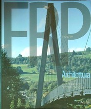FRP ARCHITETTURA. COSTRUIRE