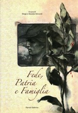 Fede, Patria e Famiglia