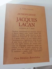 Introduzione A Jacques Lacan A. R. Lemaire Astrolabio 1972 A9