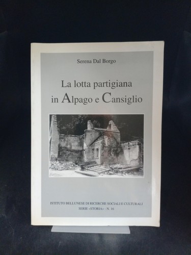 Lotta partigiana alpago - la,