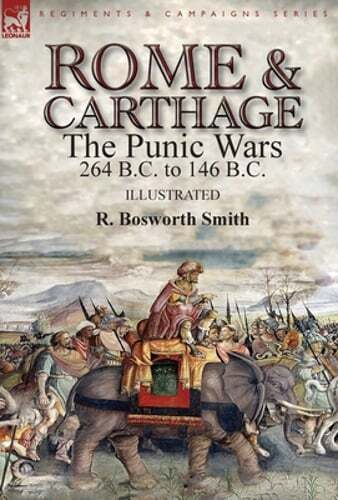 Rome and carthage the punic - and,