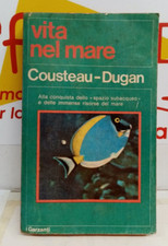 VITA NEL MARE COUSTEAU-DUGAN