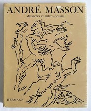 ANDRÉ MASSON,  Massacres et autres dessins / Michel Leiris, 1971
