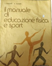 Manuale di Educazione Fisica - Libro scolastico vintage 1984 - usato