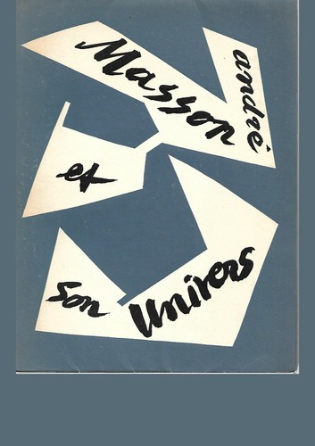 Andre masson son univers - et,