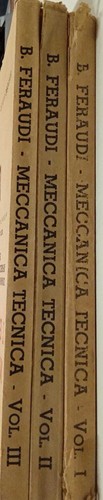 Meccanica tecnica - (tre, volumi)
