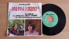 GIGLIOLA CINQUETTI/CATERINA CASELLI-LA PIOGGIA/IL GIOCO DELL'AMORE-45 GIRI 7"