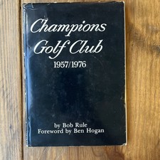 Champions Golf Club 1957/1976