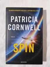 Patricia Cornwell - SPIN - Libro Prima Edizione Mondadori Rilegato 9788804739814