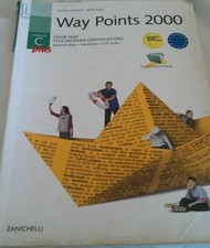 Giuliano Iantorno - Mario Papa - Way Points 2000 C plus - Zanichelli 2003 + 1 cd