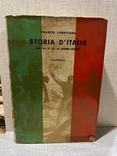 Franco Landogna STORIA D’ITALIA - DAL 476 dC ai giorni nostri - Cappelli