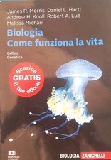 Biologia. Come funziona la vita. Cellule. Genetica. Con e-book