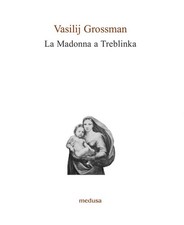 Libri Vasilij Grossman - La