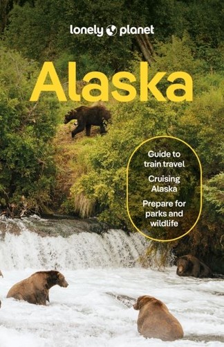 Lonely planet alaska - lonely,