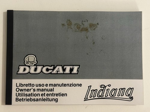 Ducati indiana libretto uso - ducati,