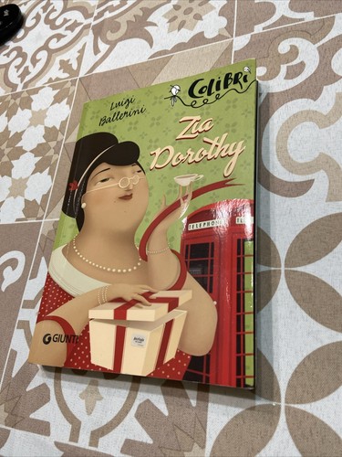 Zia dorothy luigi ballerini - -,