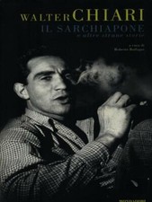 IL SARCHIAPONE CHIARI WALTER MONDADORI 2000 BIBLIOTECA UMORISTICA MONDADORI