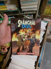 Sergio Bonelli Editore: Shangai Devil N. 11 Il Guerriero Invincibile Del 2012