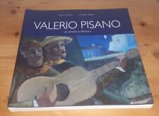 Gianni Murtas Giorgio Dettori VALERIO PISANO un artista a rebours - Cuec 2012