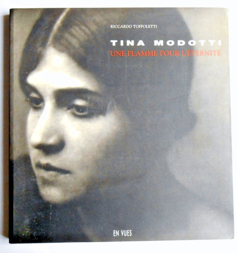 Toffoletti tina modotti - modotti,