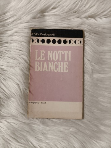 Notti bianche dostoevskij - le,