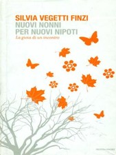 NUOVI NONNI PER NUOVI NIPOTI