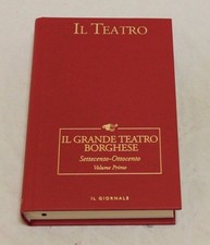 Il grande teatro borghese