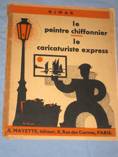 LE PEINTRE CHIFFONNIER - LE